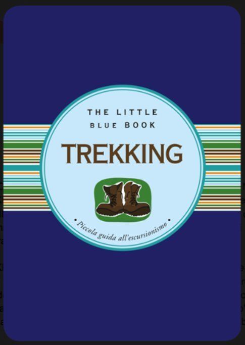 The Little Blue Book Trekking edito da Astrae
