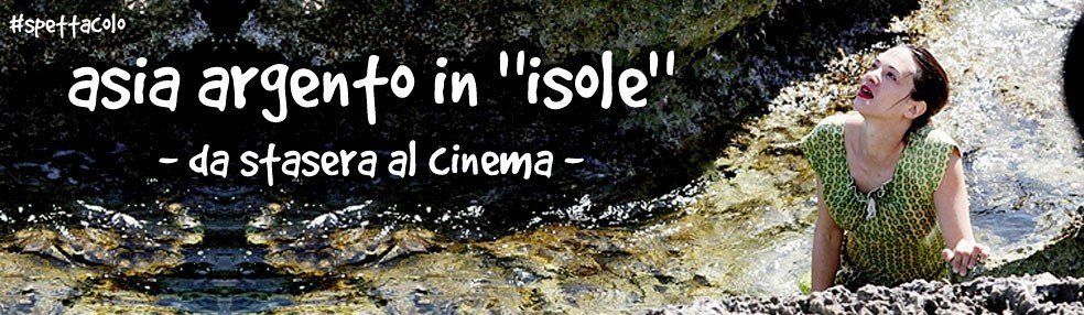 Isole, questa sera al cinema!!