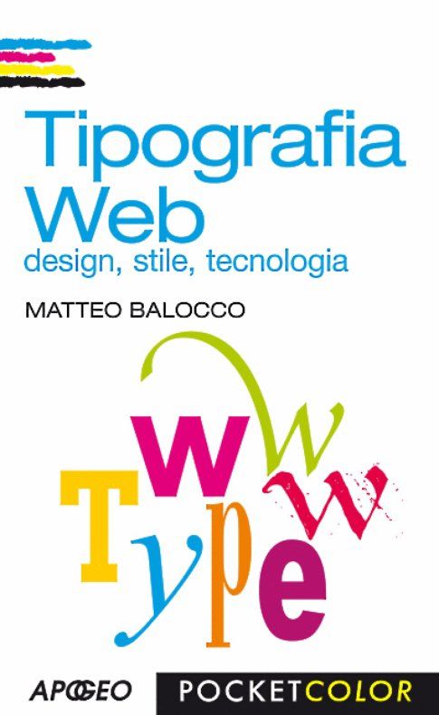 Tipografia web. Design, stile, tecnologia