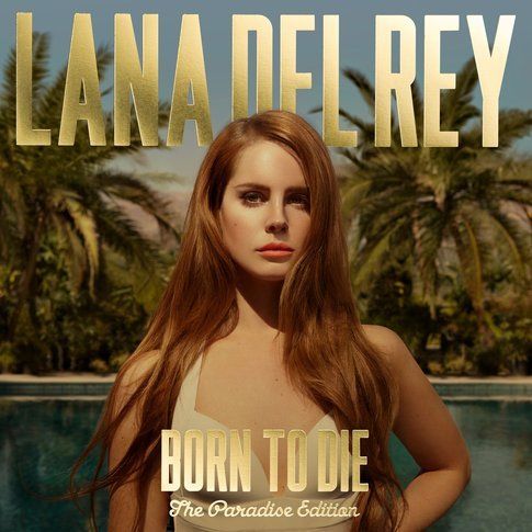 La copertina di Born To Die - The paradise edition