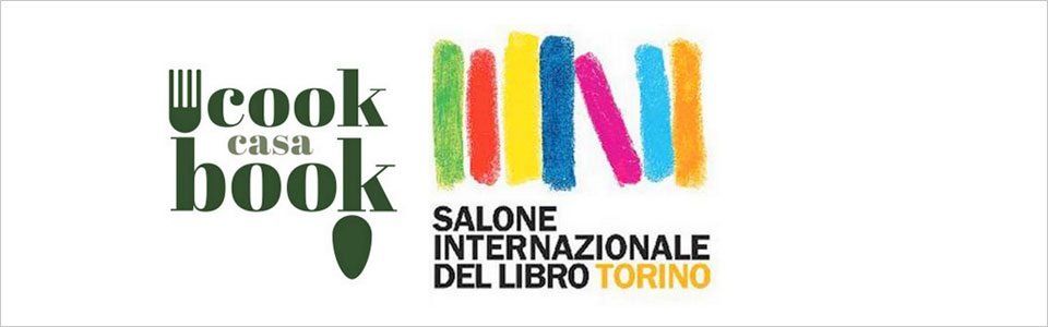 Casa Cook Book, la cucina del Salone del Libro