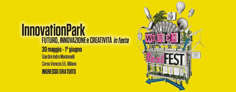 Wired Next Fest: l’innovazione si dà appuntamento a Milano