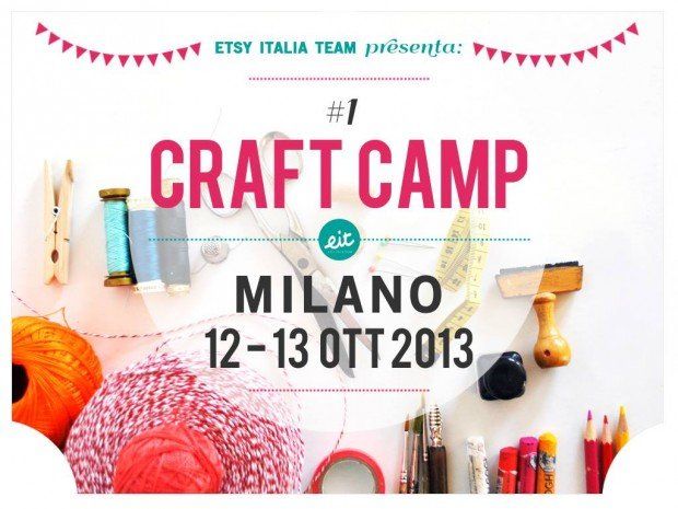 Craft Camp 2013: la rivoluzione handmade