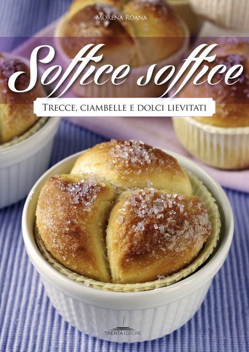 La cover del libro "Soffice soffice" di Morena Roana