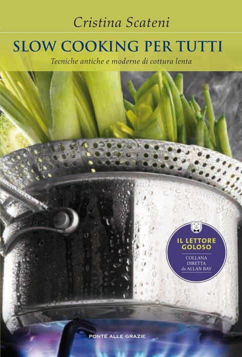 La copertina del libro "Slow Cooking per tutti"