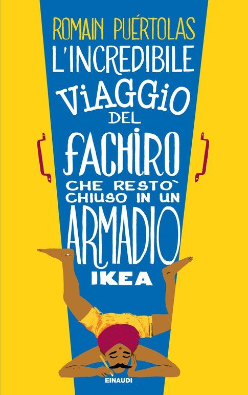 copertina di L'incredibile viaggio del fachiro che restò chiuso in un armadio Ikea