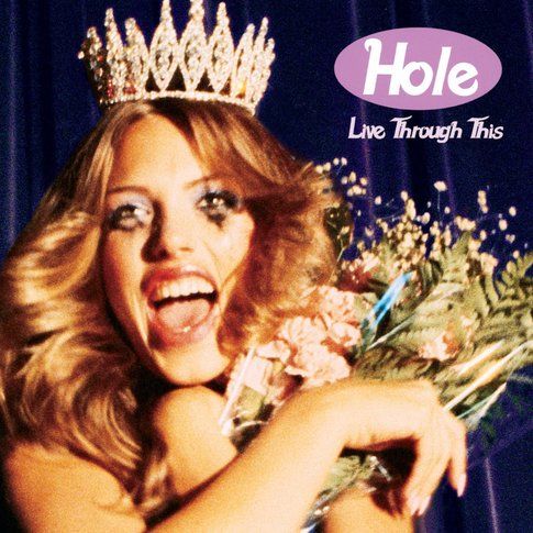 Cover di Live through this, delle Hole