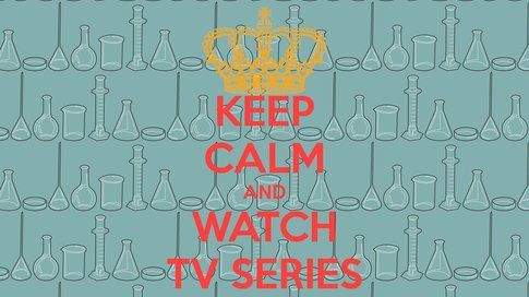 Serie tv che passione - Fonte: keepcalm-o-matic.co.uk