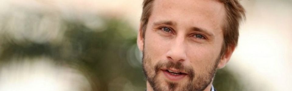 Bigofigo della settimana: Matthias Schoenaerts