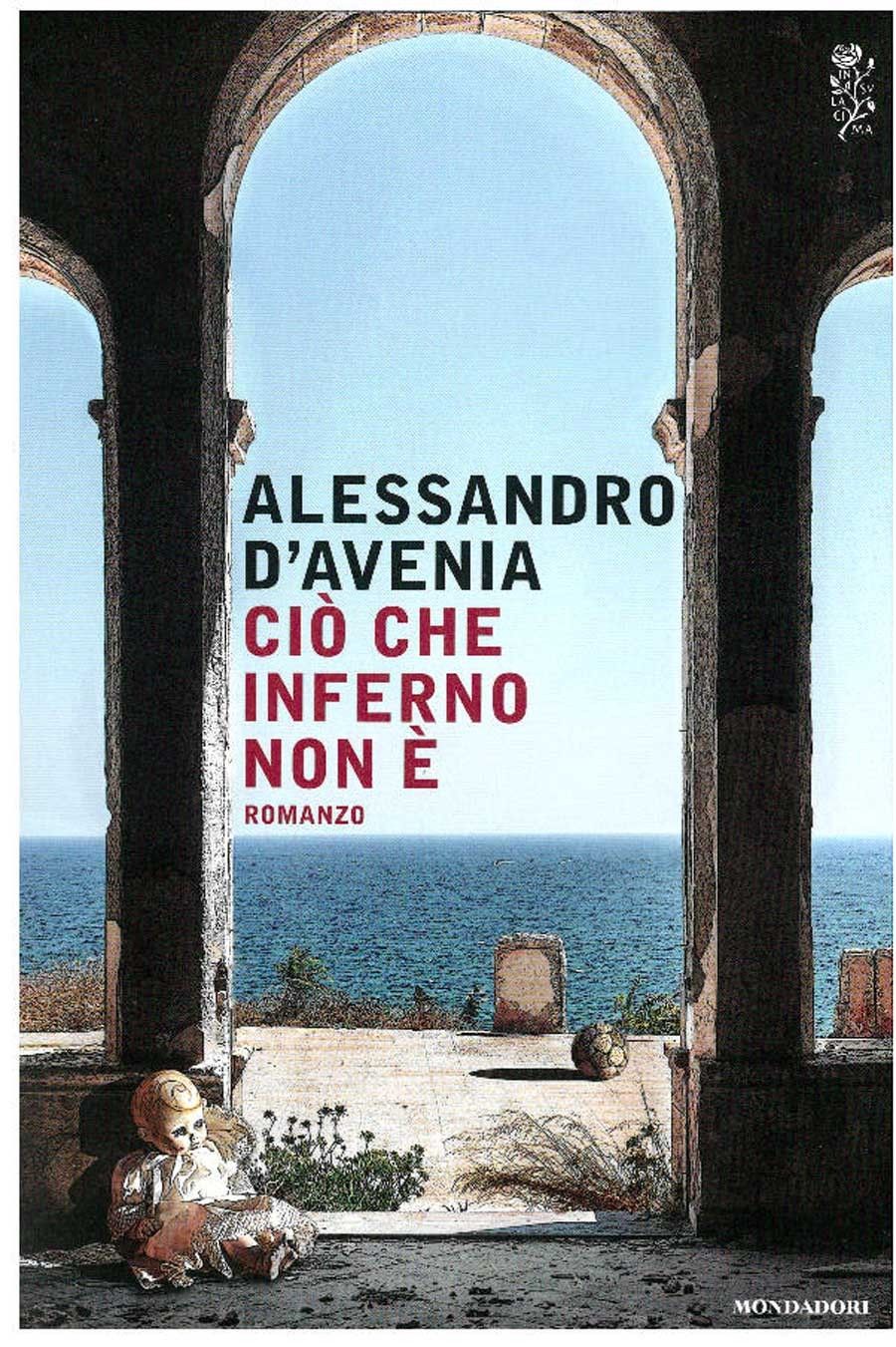 Ciò che inferno non è di Alessandro DAvenia