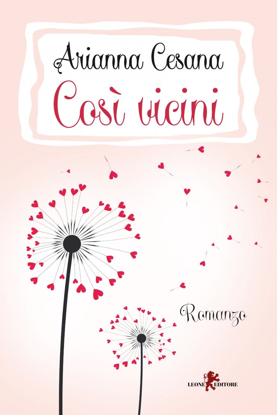 Cover di "Così vicini" di Arianna Cesana