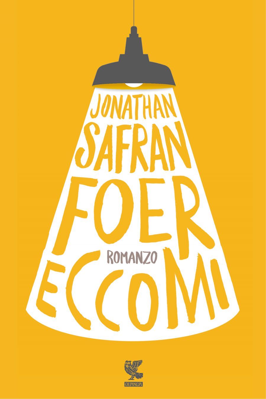 Eccomi di Jonathan Safran Foer
