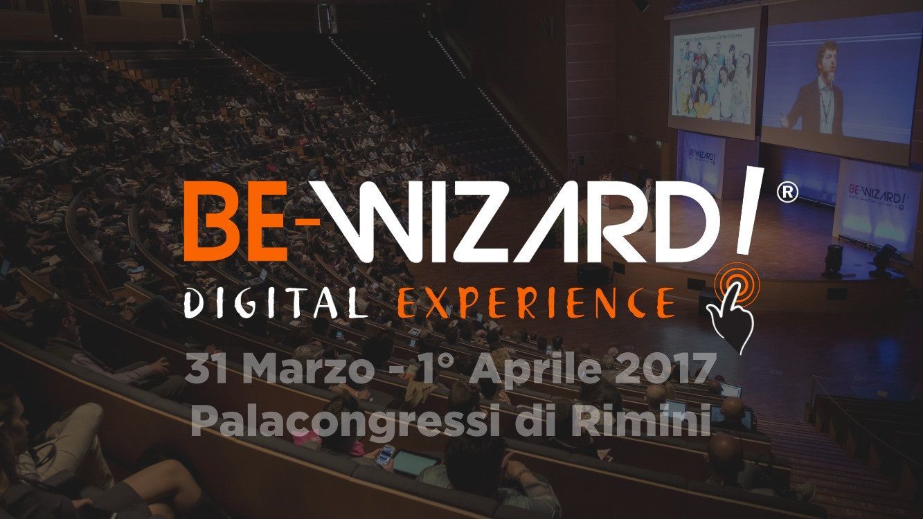 BeWizard! Parliamo di Digital Experience