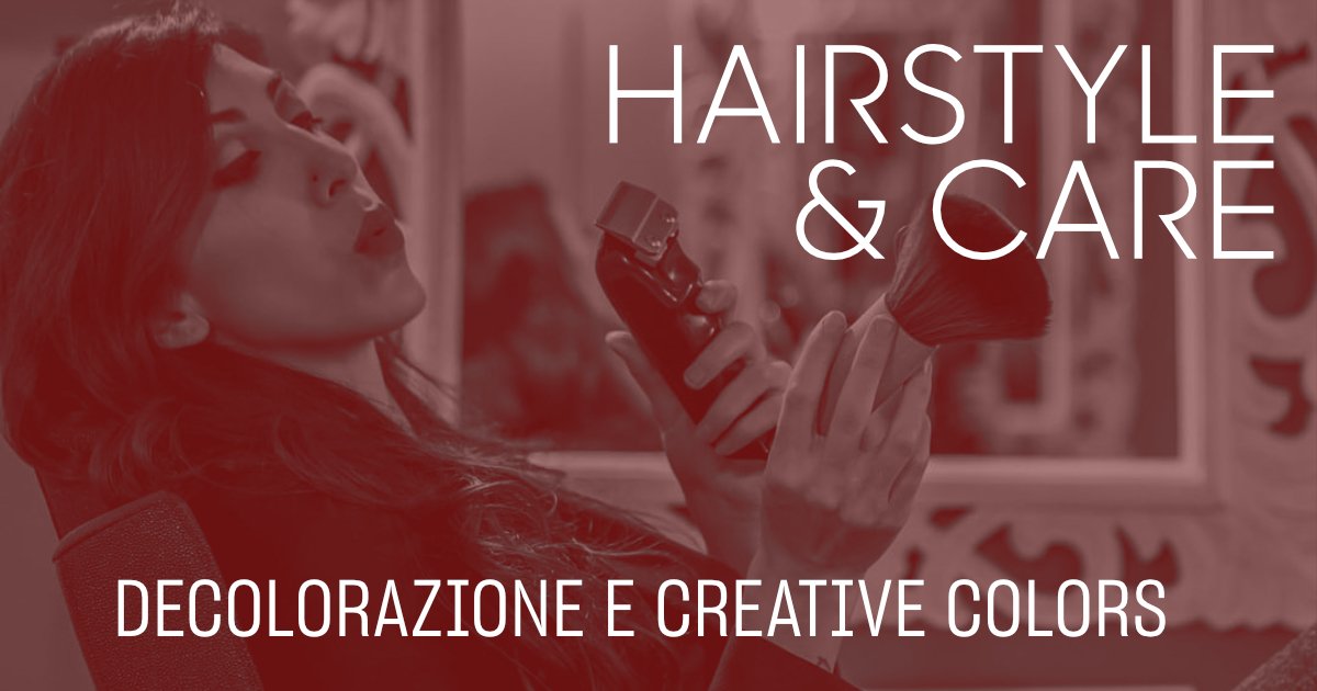 Hair Style&Care: decolorazione e colori crazy