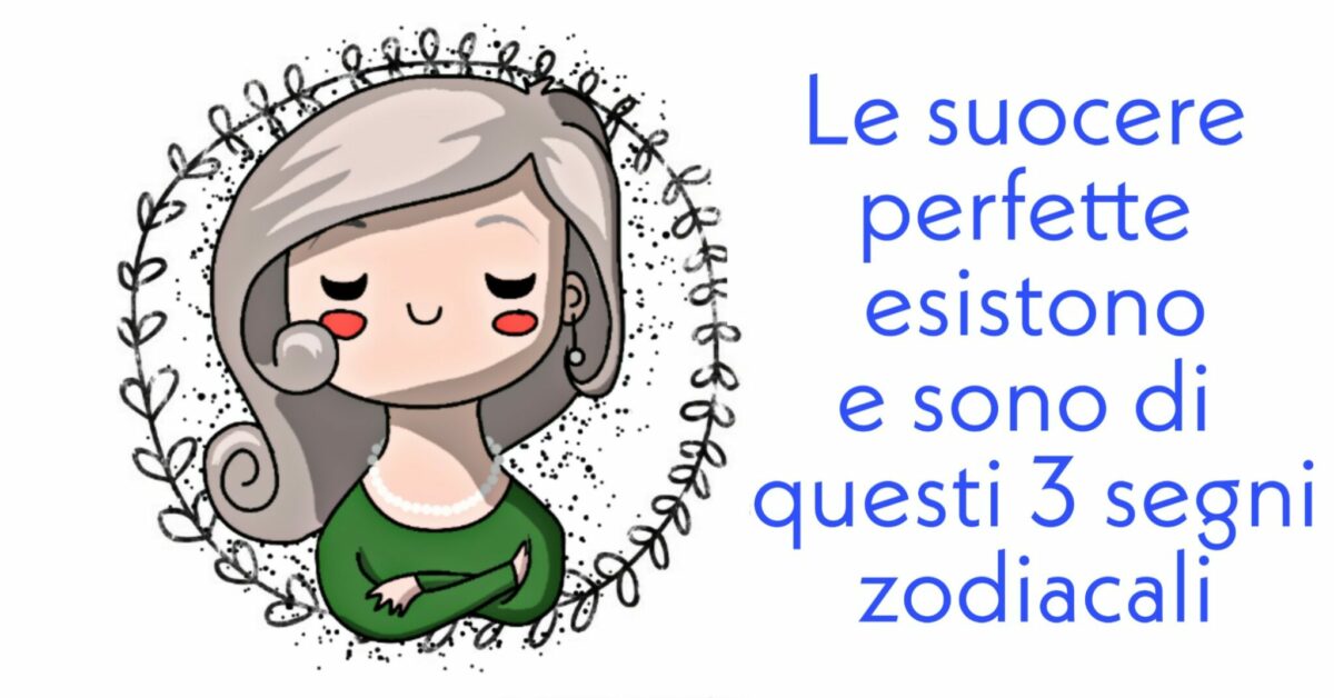 Le suocere perfette esistono
