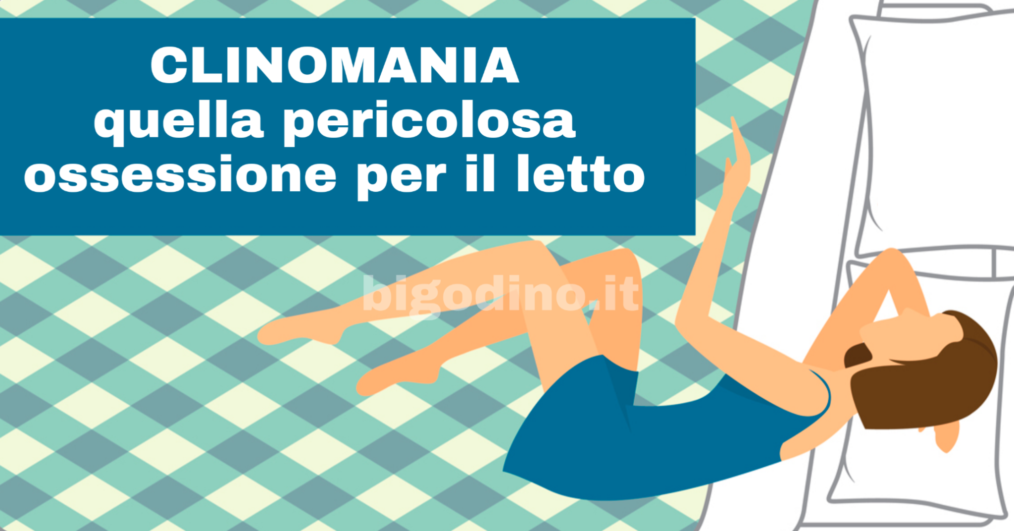 Disania o clinomania, quella pericolosa ossessione per il letto