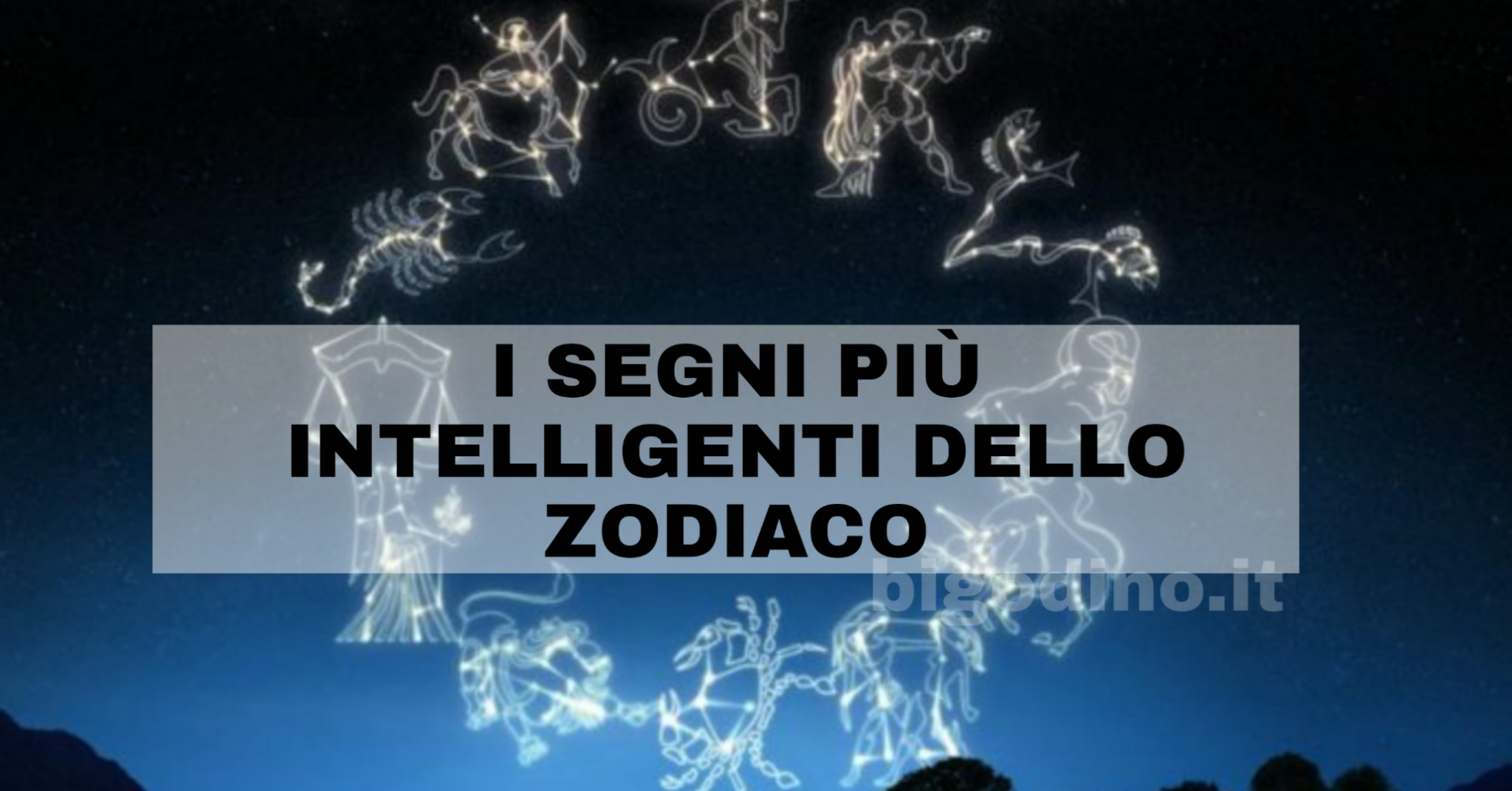 I segni più ingegnosi dello zodiaco