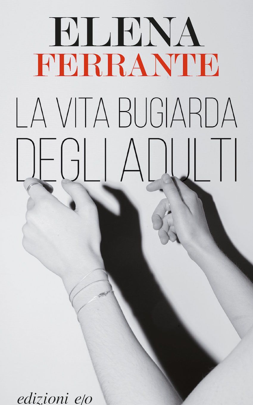 La vita bugiarda degli adulti