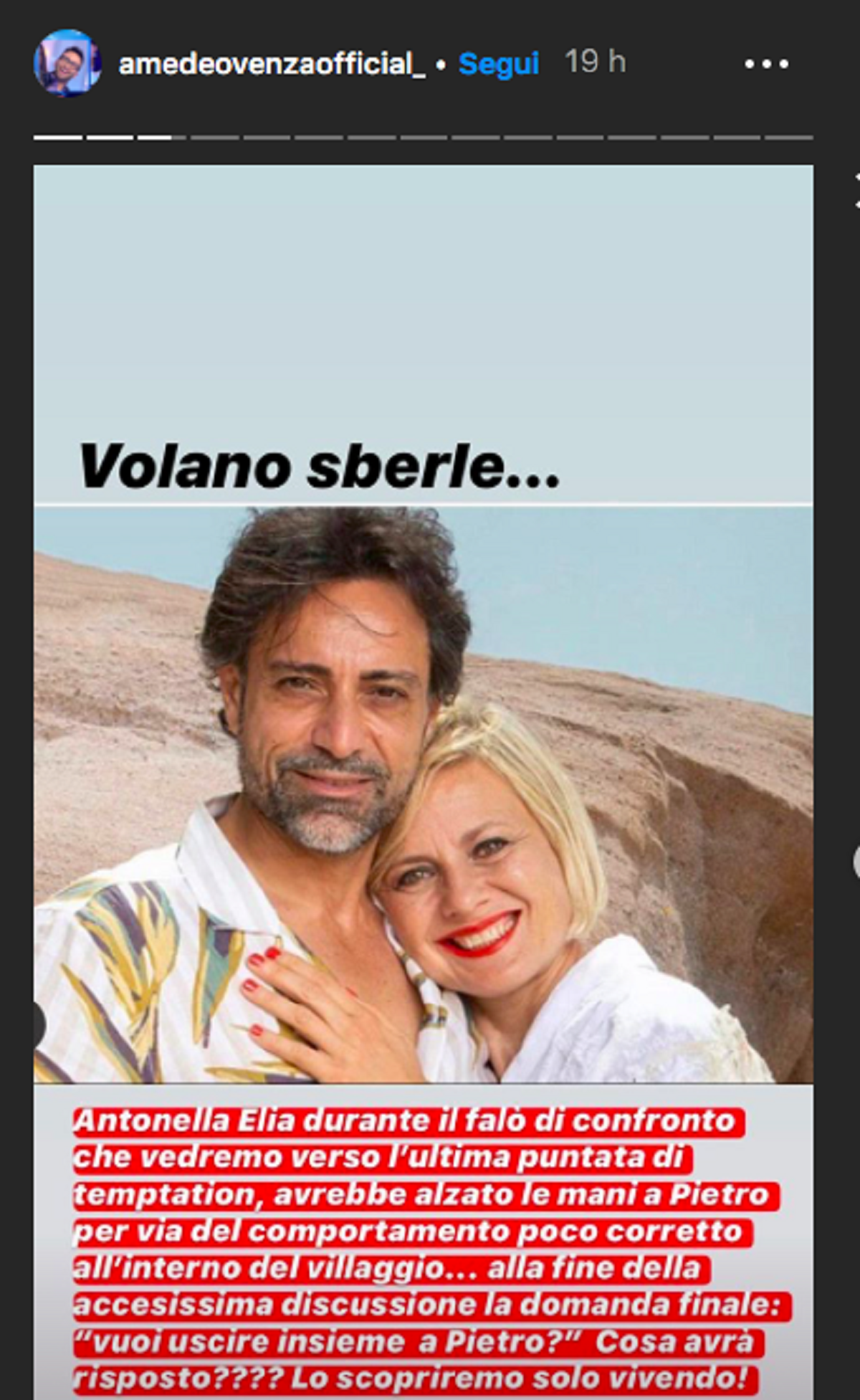 Antonella Elia volano sberle contro Pietro Delle Piane