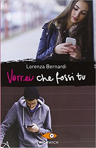 Vorrei che fossi tu di Lorenza Bernardi