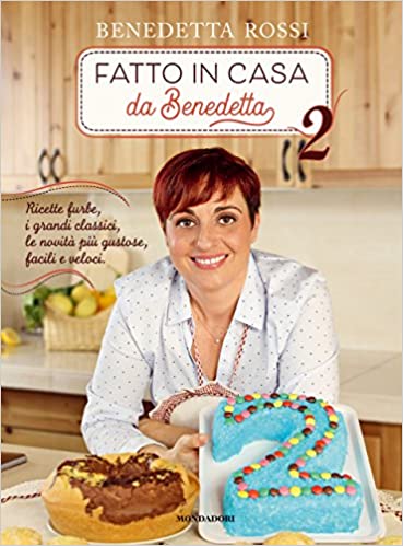  Insieme in cucina. Divertirsi in cucina con le ricette di «Fatto  in casa da Benedetta» - Rossi, Benedetta - Libri