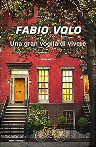 Una gran voglia di vivere