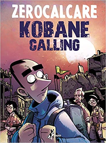 Kobane calling. Oggi