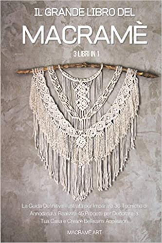 The Great Book of Macrame