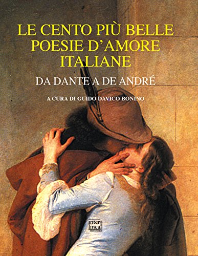 Le cento più belle poesie d'amore italiane