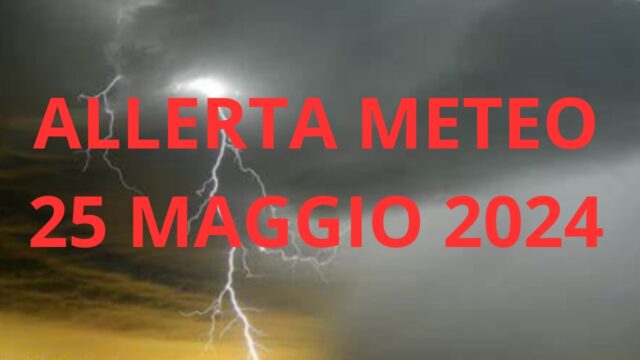 Maltempo in Italia, allerta per la giornata di sabato 25 maggio: rischio temporali e alluvioni in queste Regioni